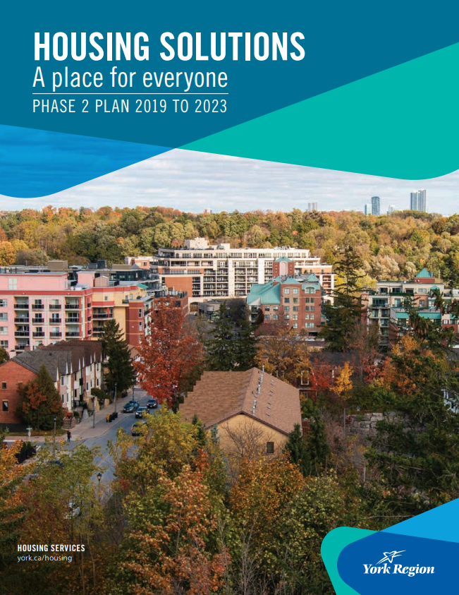 Housing Solutions A place for everyone York Region