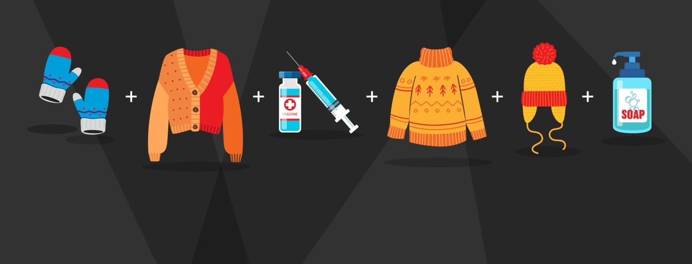 illustrations of mittens, hats, vaccine and sanitizer to layer up and stay protected