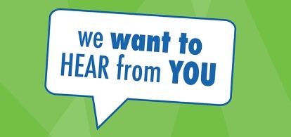Graphic of we want to hear from you